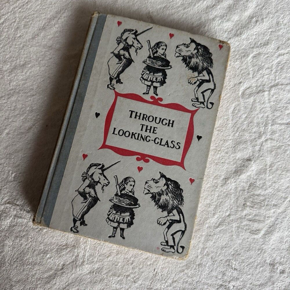 Vintage 1950s Through the Looking Glass Lewis Carroll John Tenniel Illustrate HC